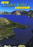   Crater Lake Natures Continuing Story
